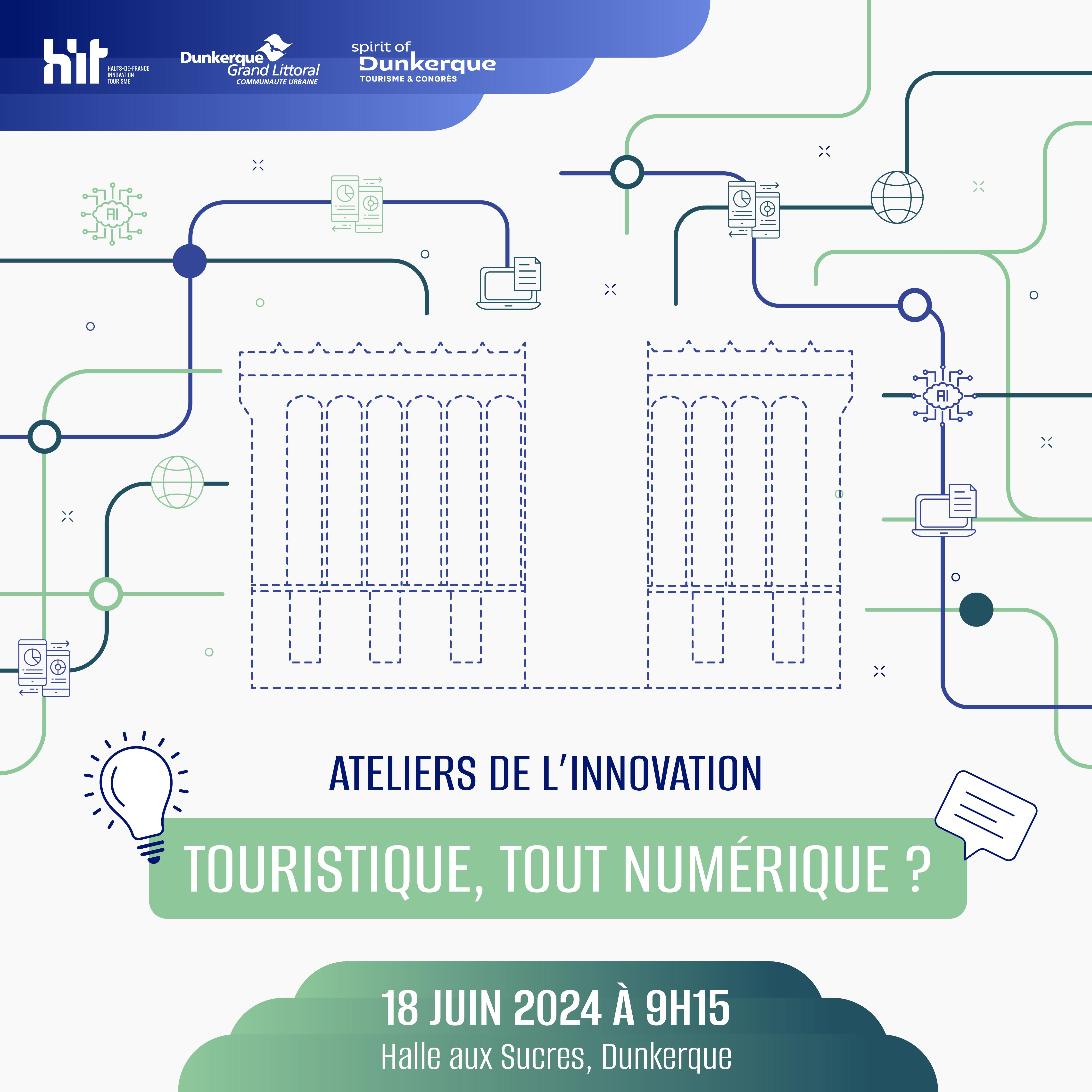 Les Ateliers de l’Innovation : Touristique, tout numérique ?
