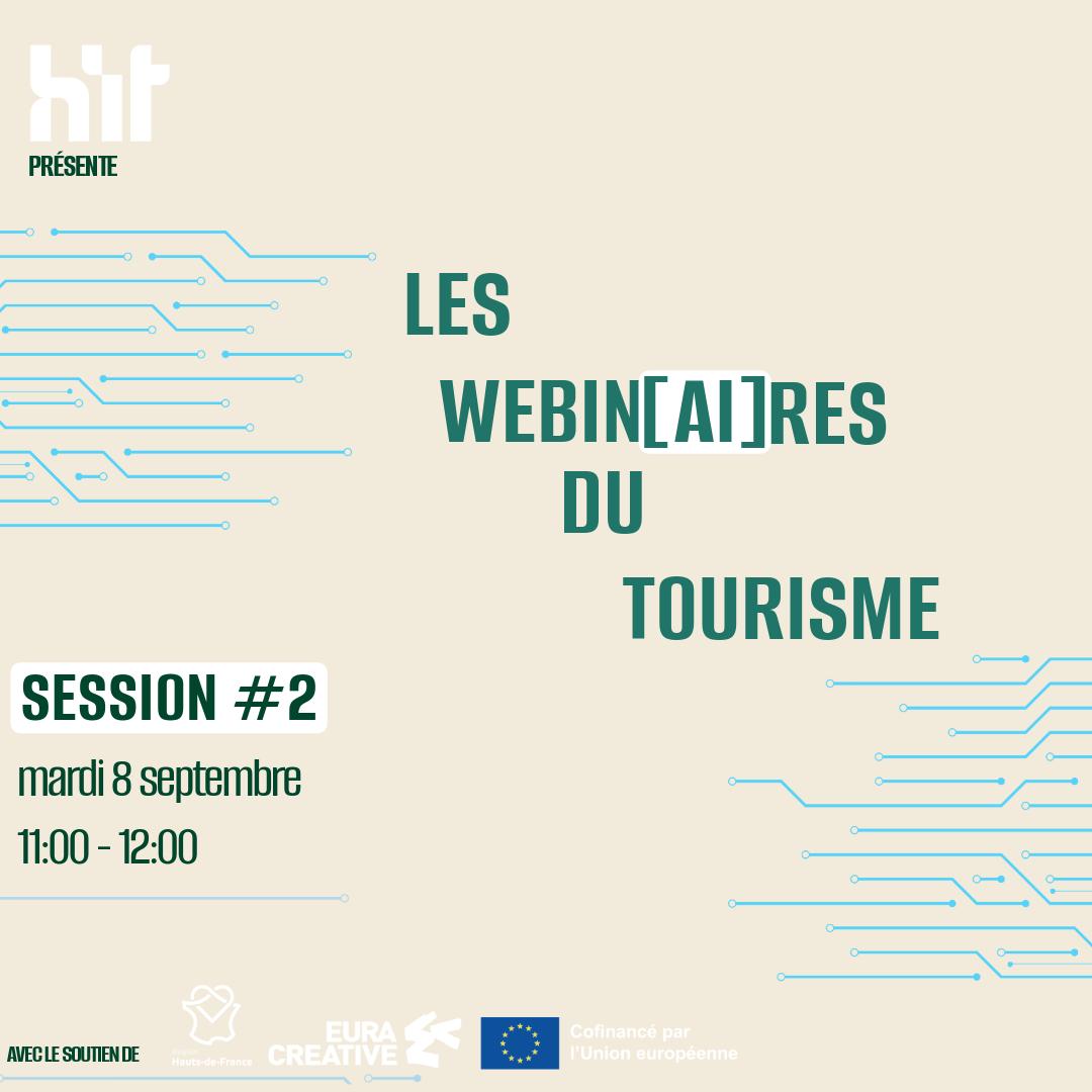 Les Webin[ai]res du tourisme – session #2